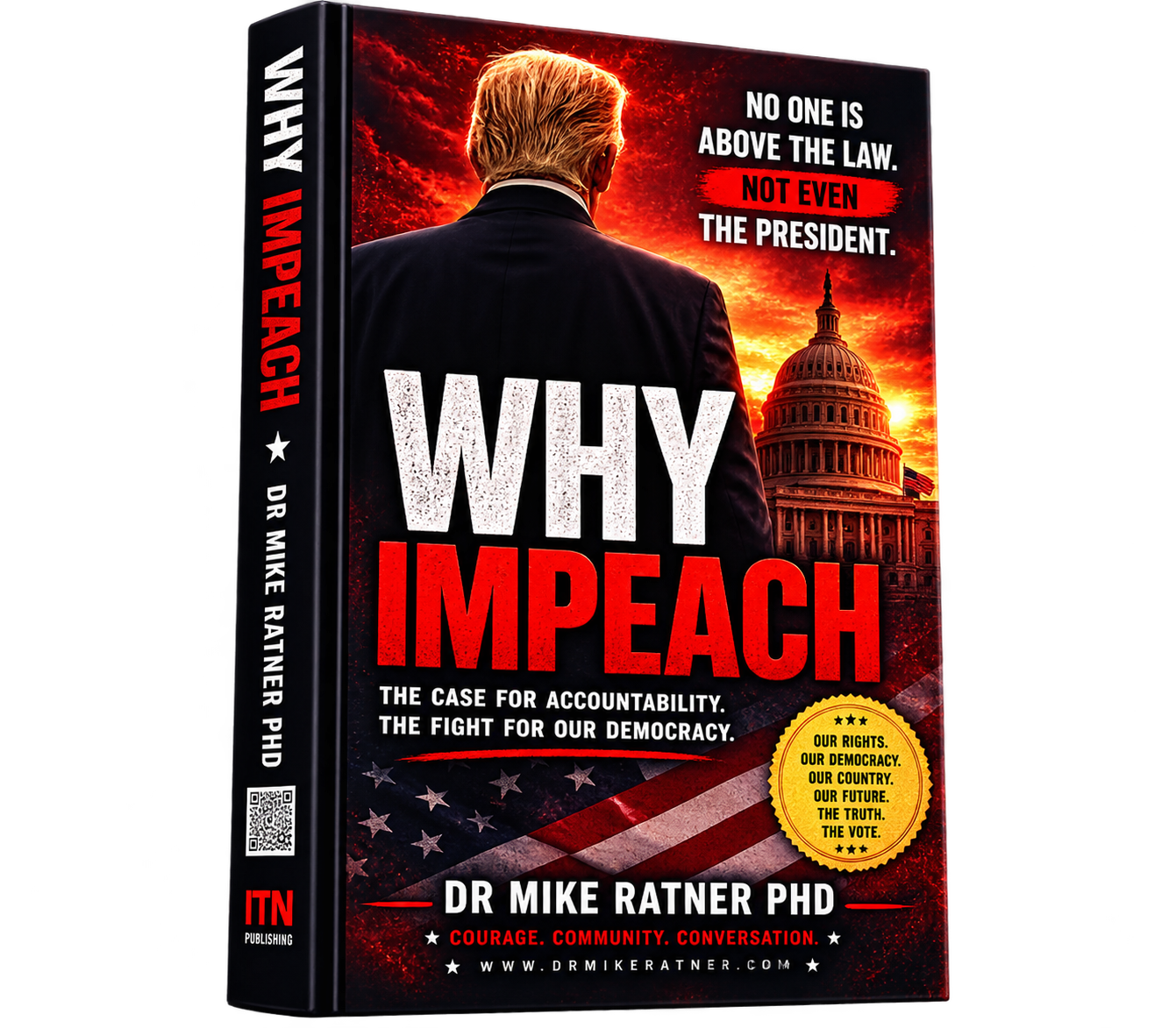 Why Impeach by Dr. Mike Ratner — hardcover book
